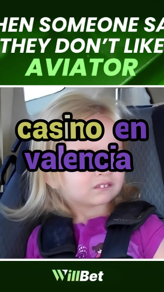casino en valencia-igamblingorder.com